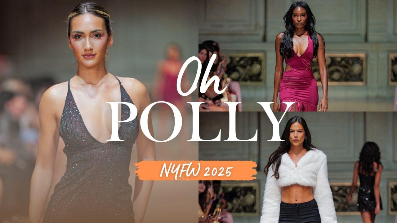 Oh Polly Takes Over NYFW 2025: A Powerhouse Runway Moment